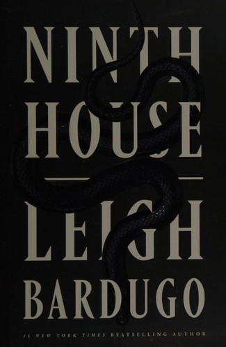Ninth House cover by Leigh Bardugo - occult dark academia where ghosts haunt the secret societies of Yale