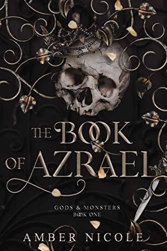The Book of Azrael cover by Amber V. Nicole - demon-bargain romantasy where a bond to the demon king carries a moral ledger and the world's fate is the invoice